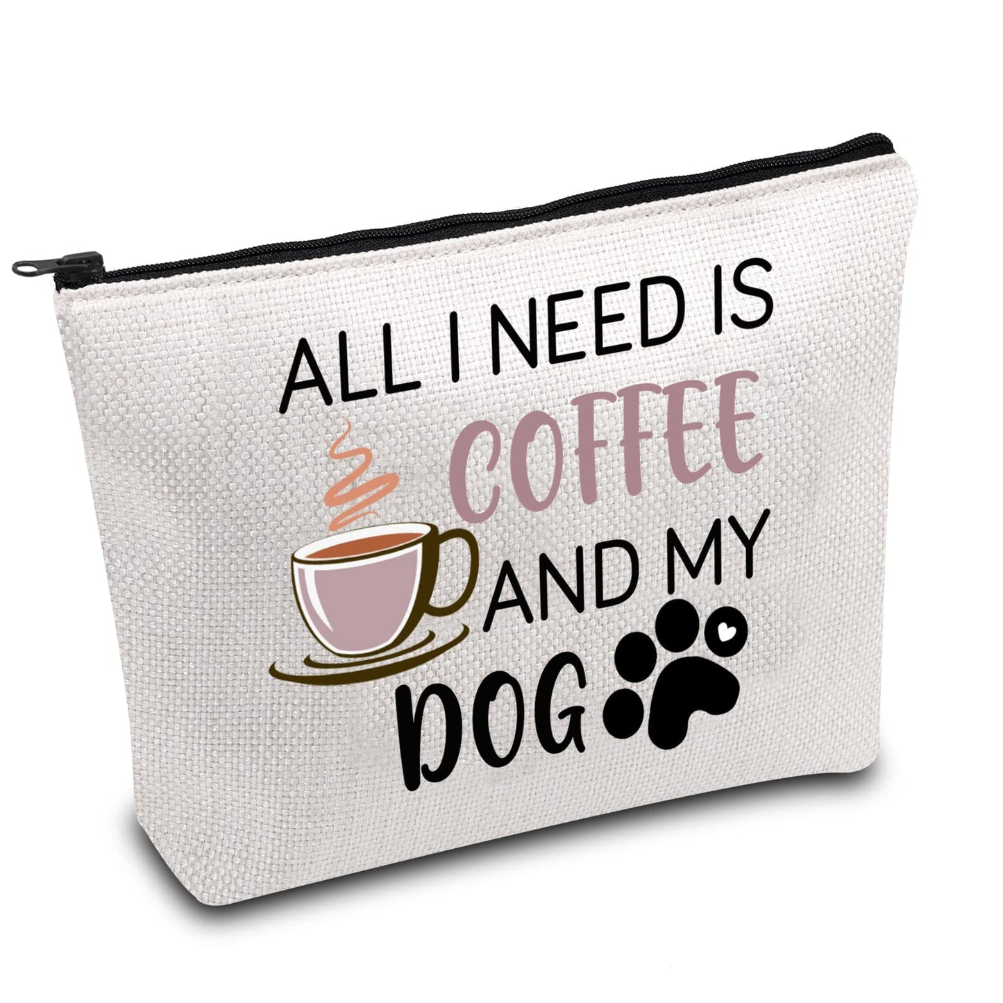 BDPWSS Dog Mom Makeup Bag Coffee Lover Gift All i Need Is Coffee And My Dog Funny Dog Owner Cosmetic Bag For Women Friend Coffee Dog Lover Birthday Gift (coffee dog need)